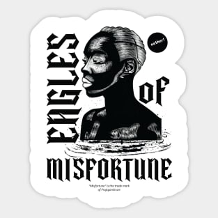 Eagles of Misfortune Sticker